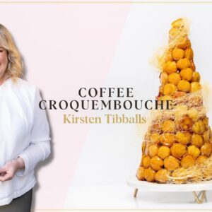 Coffee Croquembouche | Full Recipe | Kirsten Tibballs