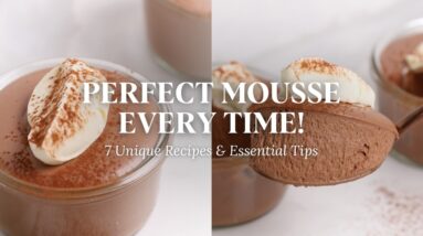 The Ultimate Guide to Mousses: 7 Unique Recipes & Techniques by Kirsten Tibballs